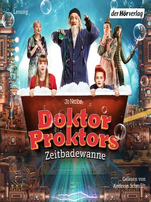 cover image of Doktor Proktors Zeitbadewanne